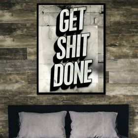 Get Shit Done Canvas (Type: Standard Framed Canvas Print, size: 40" x 30")